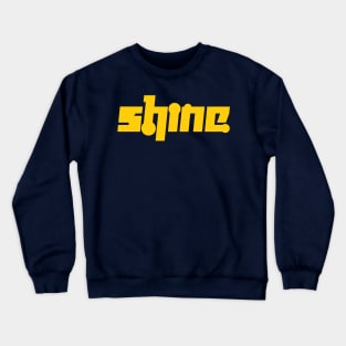 Shine Crewneck Sweatshirt